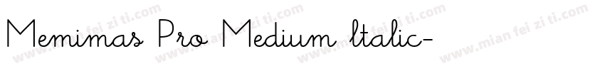 Memimas Pro Medium ltalic字体转换